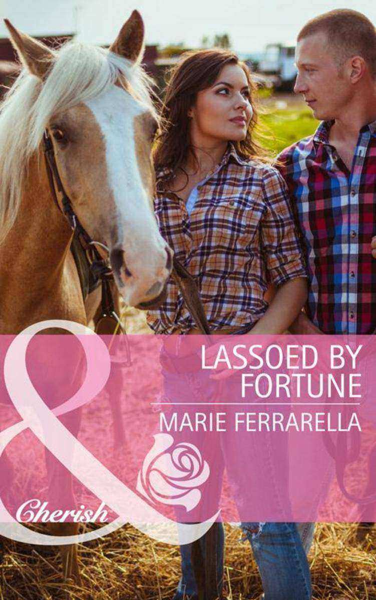 Lassoed by Fortune (Mills & Boon Cherish) (The Fortunes of Texas: Welcome to Hor