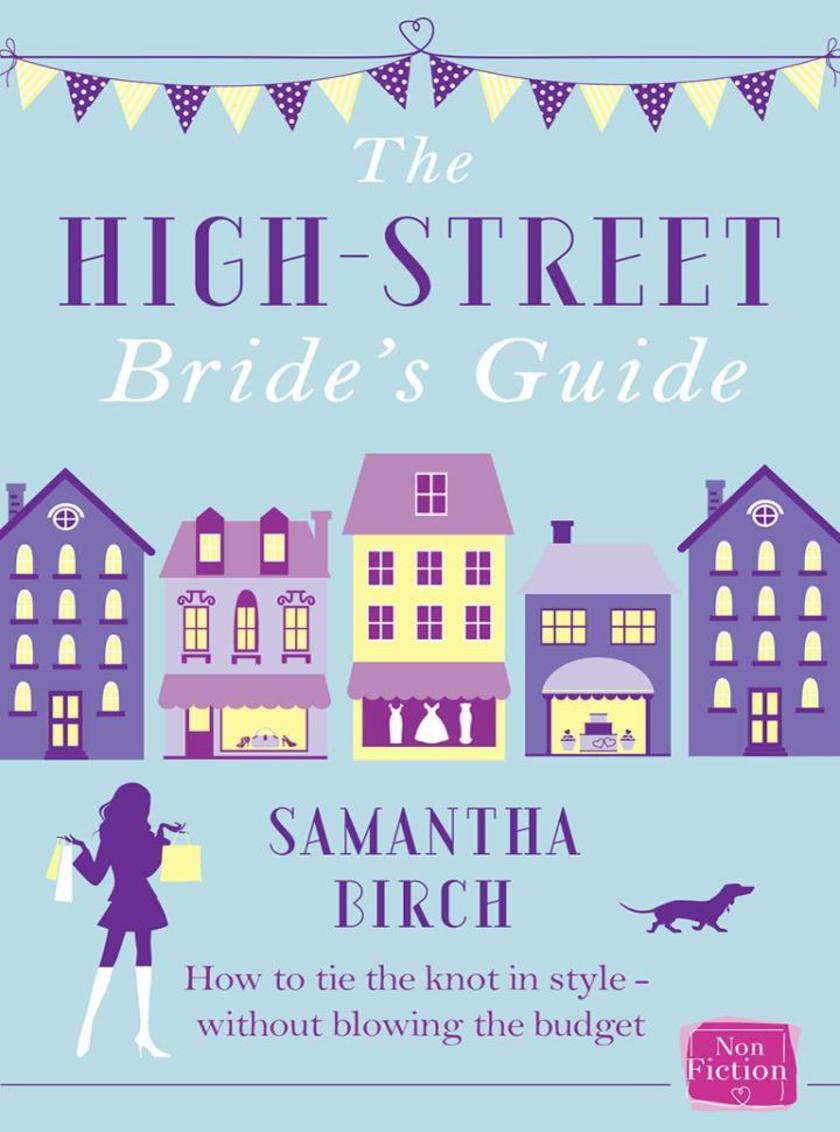 The High-Street Bride’s Guide