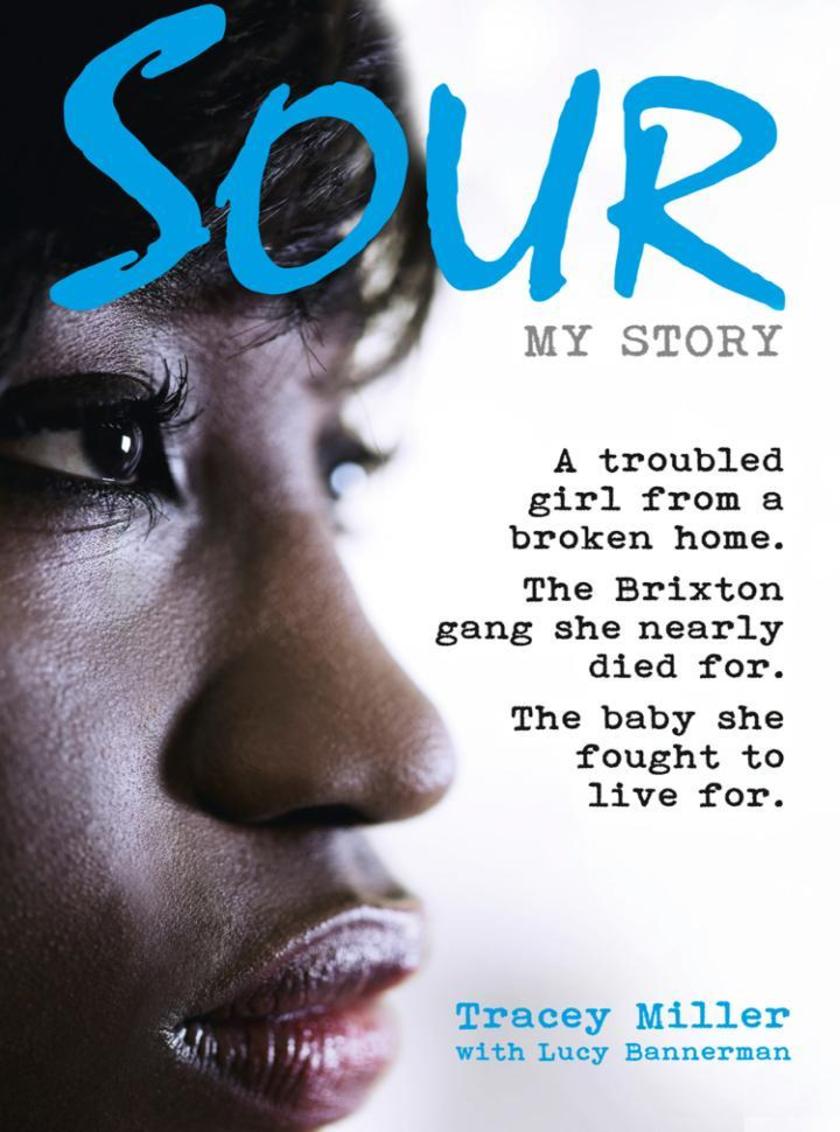Sour: My Story
