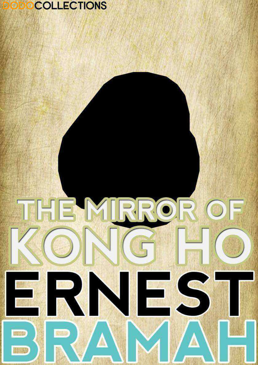 The Mirror of Kong Ho