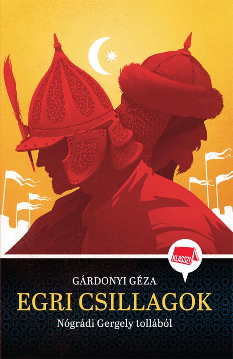 Az egri csillagok: Klasszikusok újramesélve 2.