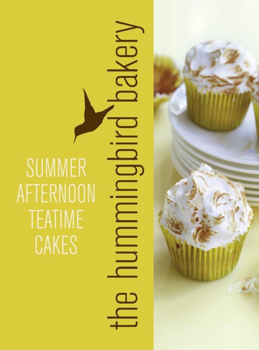 Hummingbird Bakery Summer Afternoon Teatime Cakes