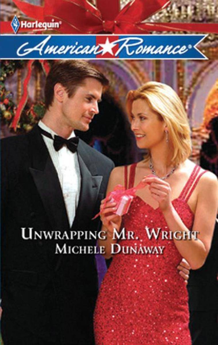 Unwrapping Mr. Wright (Mills & Boon M&B) (Times Two, Book 2)