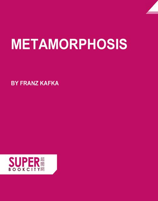 Metamorphosis