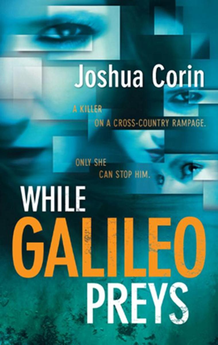 While Galileo Preys (An Esme Stuart Novel, Book 1)