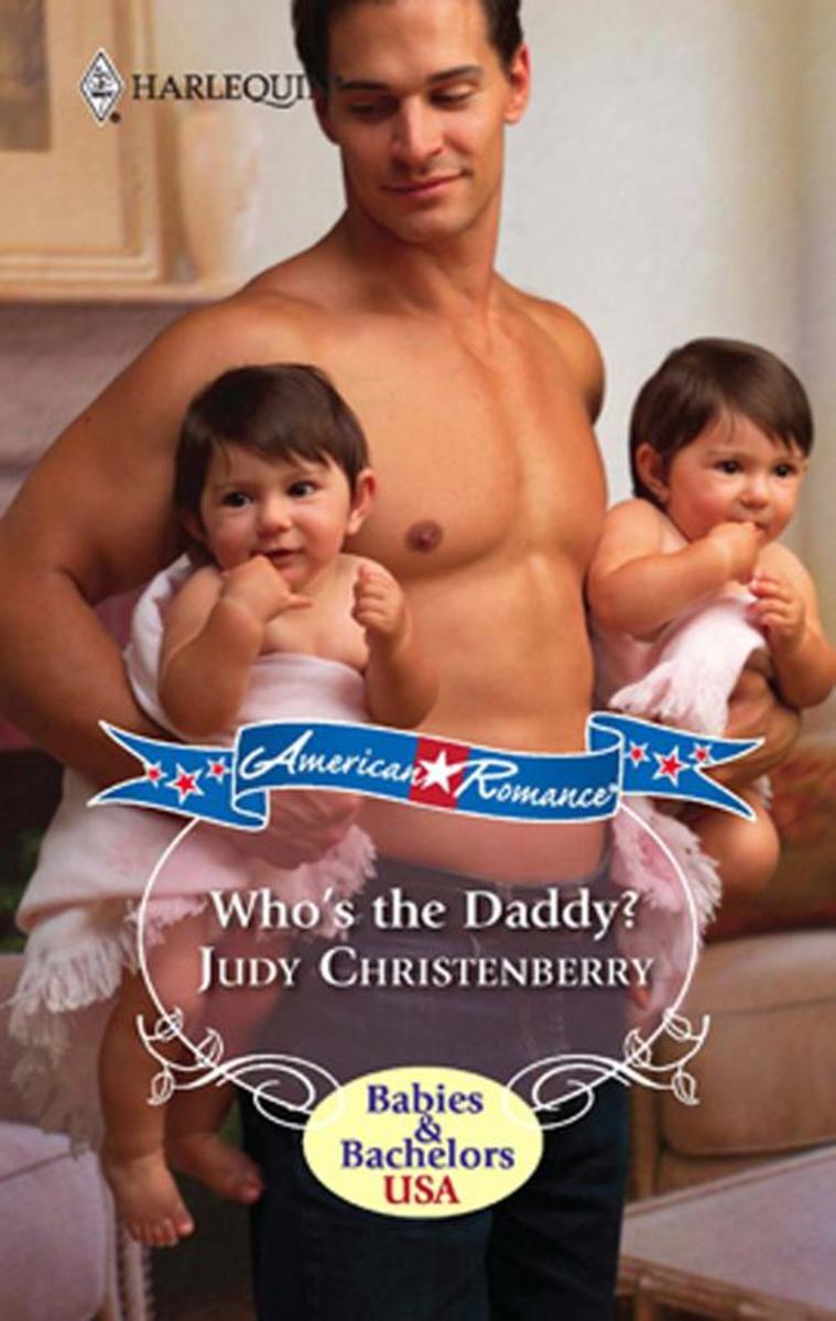 Who's The Daddy? (Mills & Boon M&B) (New Arrivals, Book 1)