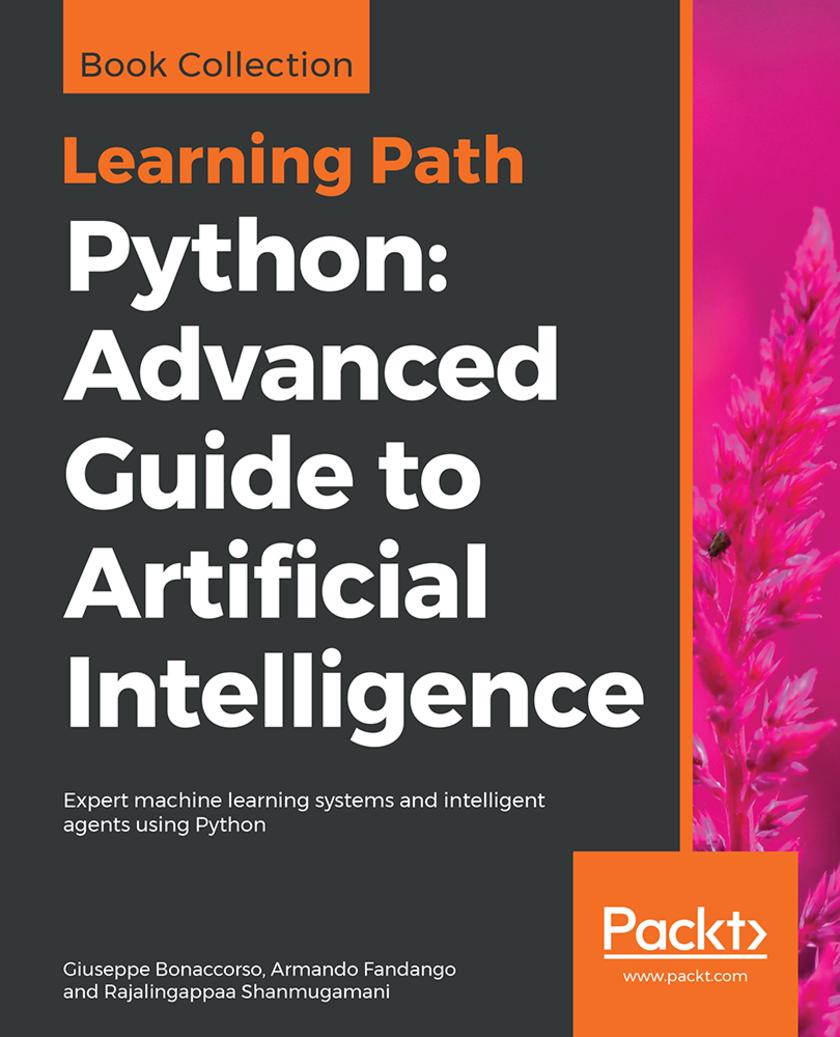 Python: Advanced Guide to Artificial Intelligence
