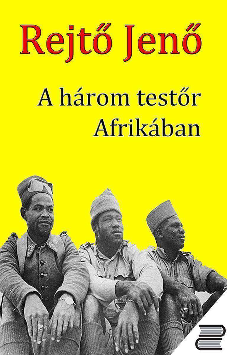 A három test?r Afrikában