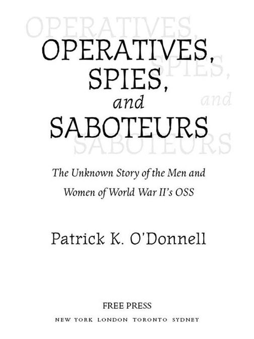 Operatives, Spies, and Saboteurs