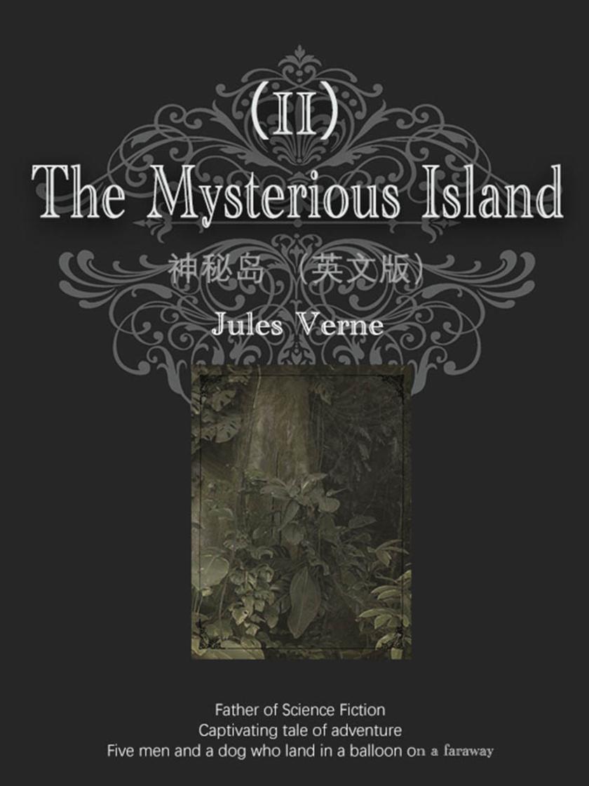 The Mysterious Island神秘岛(II)(英文版)