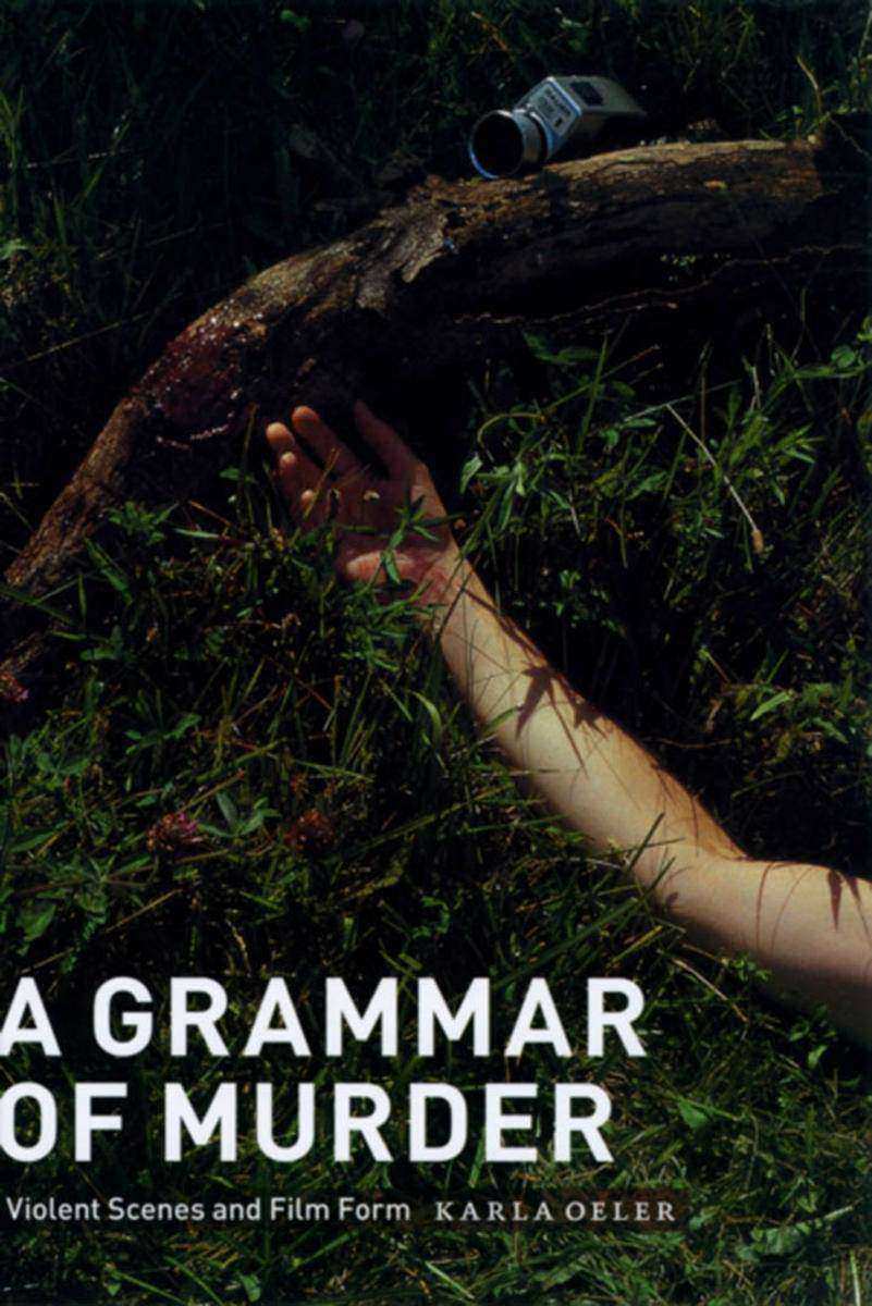 A Grammar of Murder