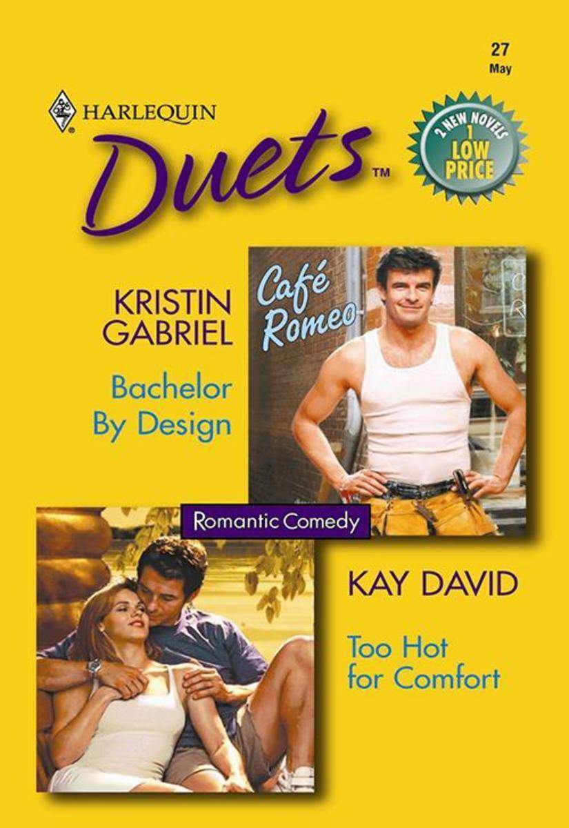 Bachelor By Design: Bachelor By Design / Too Hot For Comfort (Mills & Boon Silho