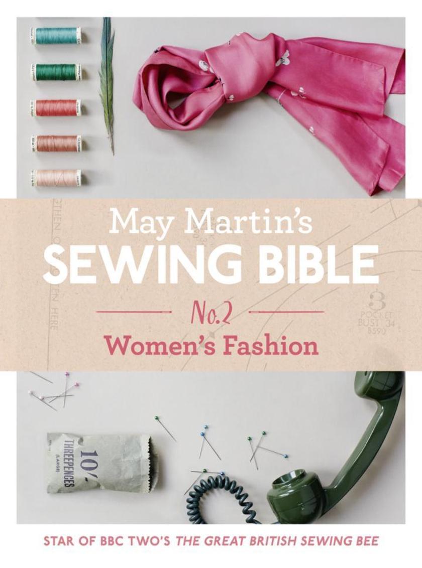 May Martin’s Sewing Bible e-short 2