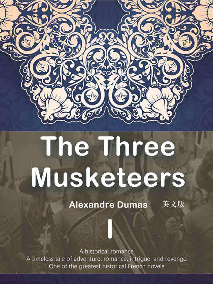 The Three Musketeers  三个火枪手(I)(英文版)
