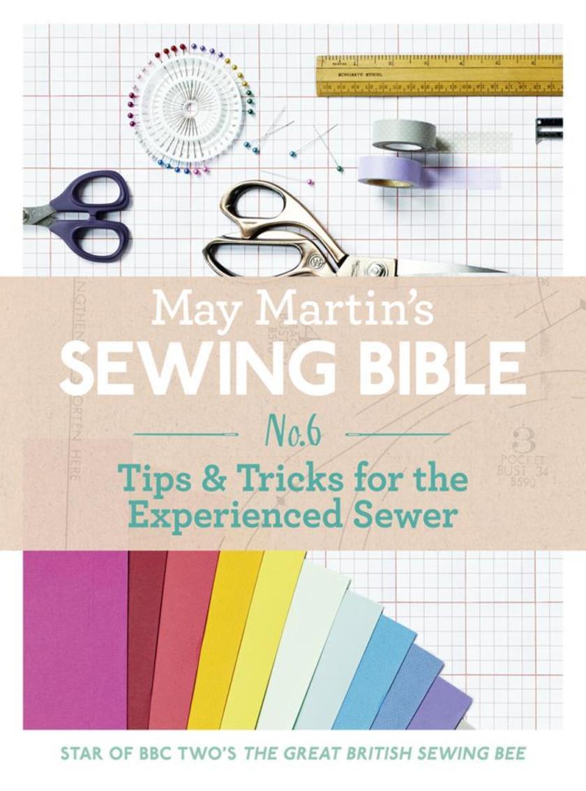 May Martin’s Sewing Bible e-short 6