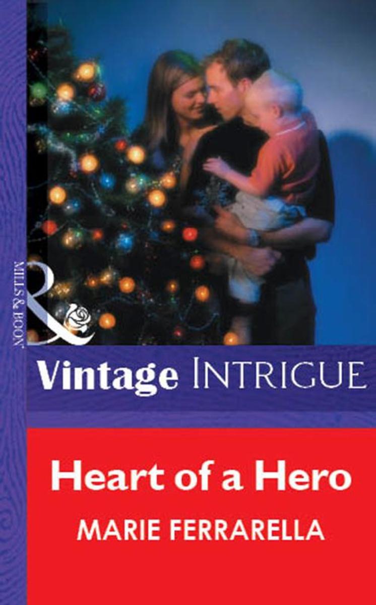 Heart of a Hero (Mills & Boon Vintage Intrigue)