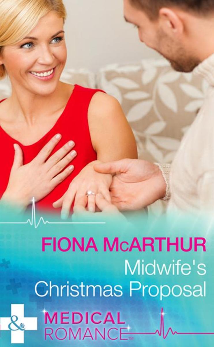 Midwife's Christmas Proposal (Mills & Boon Medical) (Christmas in Lyrebird Lake,