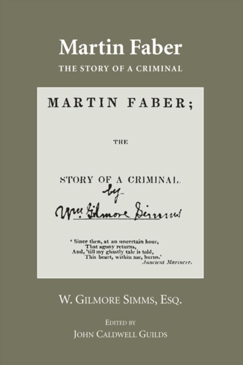 Martin Faber: The Story of a Criminal