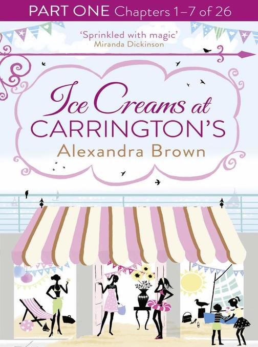 Ice Creams at Carrington’s: Part One, Chapters 1–7 of 26