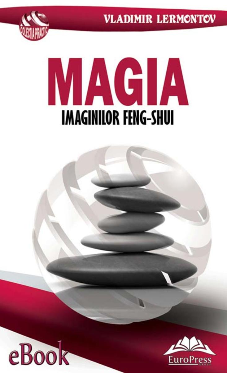 Magia imaginilor feng-shui