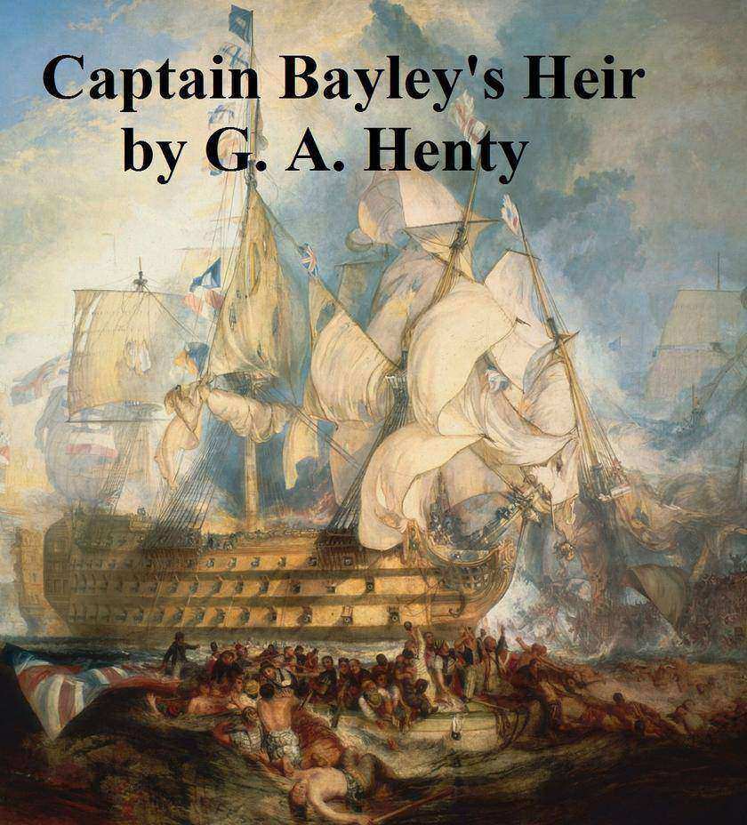 Captain Bayley's Heir