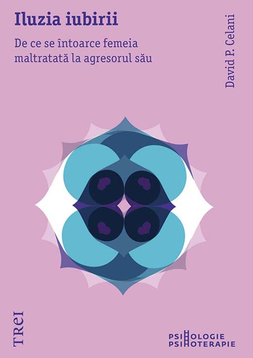 Iluzia iubirii. De ce se ?ntoarce femeia maltratat? la agresorul s?u