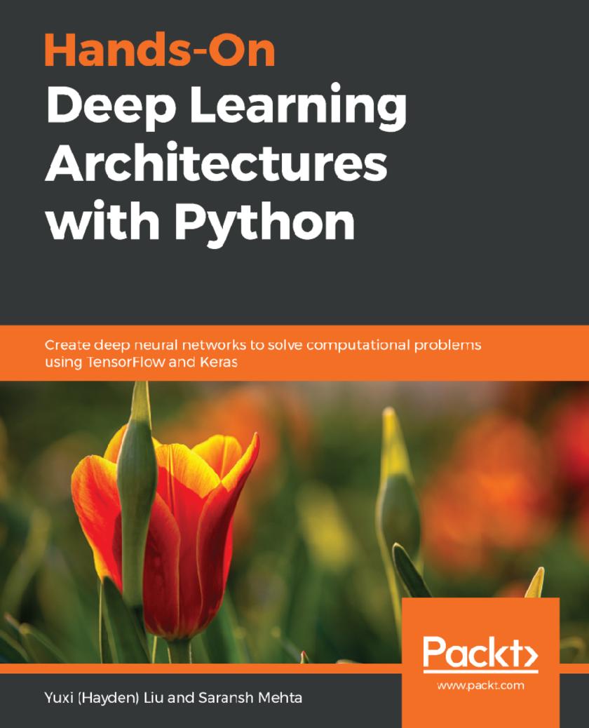 Hands-On Deep Learning Architectures with Python