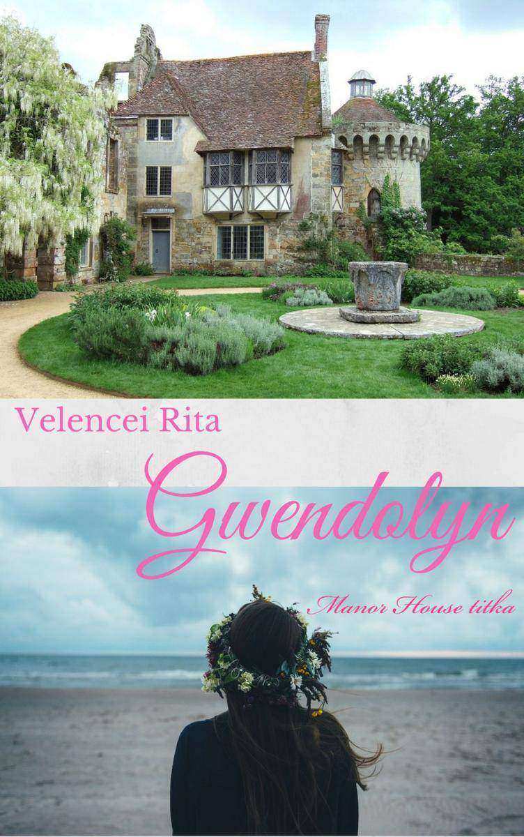 Gwendolyn: Manor House titka