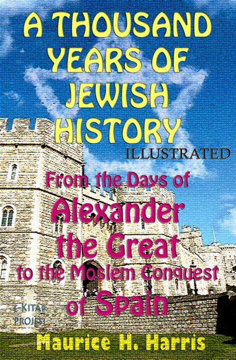 A Thousand Years of Jewish History: Illustrated