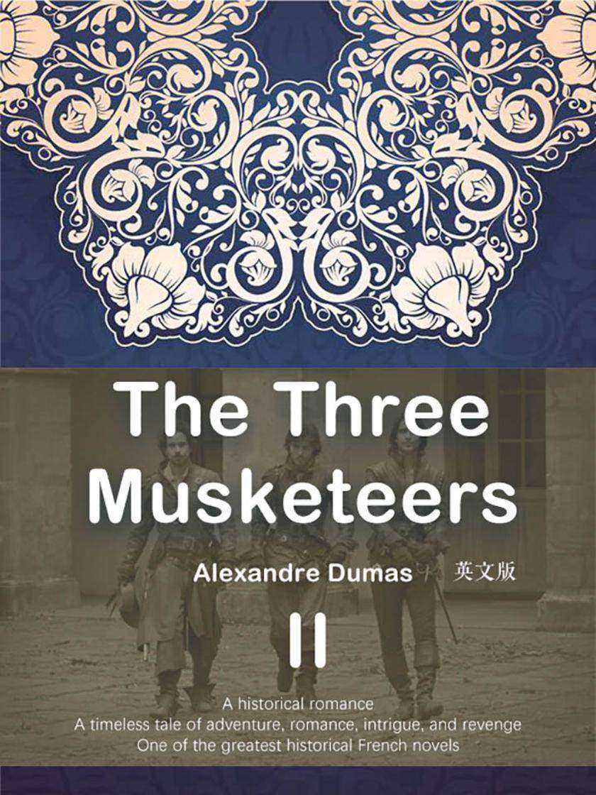 The Three Musketeers  三个火枪手(II)(英文版)