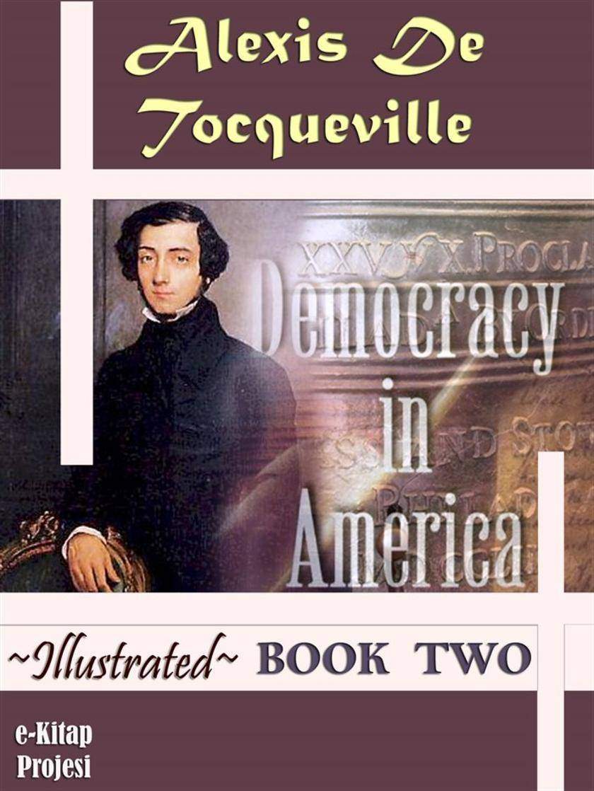 Democracy in America: Book Two