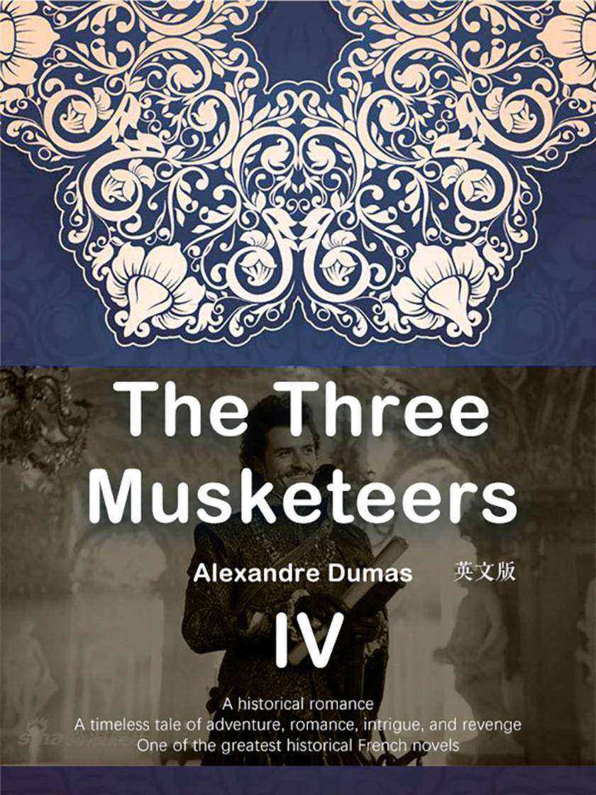 The Three Musketeers  三个火枪手(IV)(英文版)