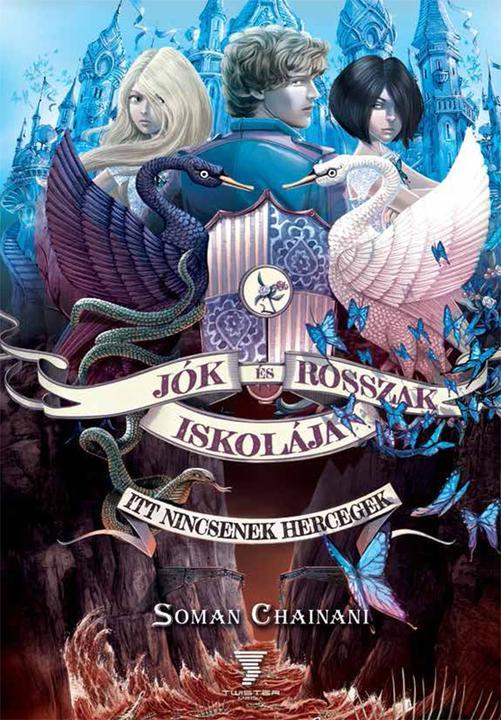 Jók és rosszak iskolája – Itt nincsenek hercegek