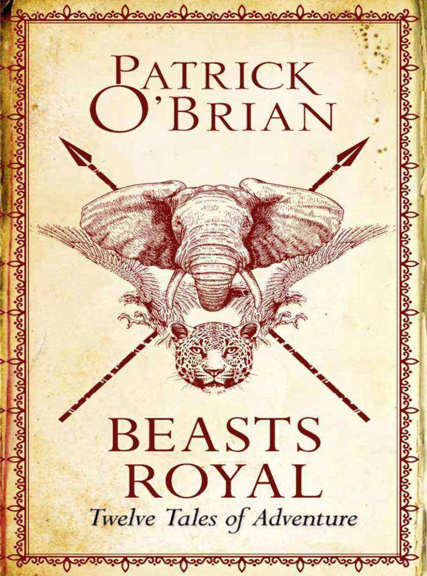 Beasts Royal: Twelve Tales of Adventure