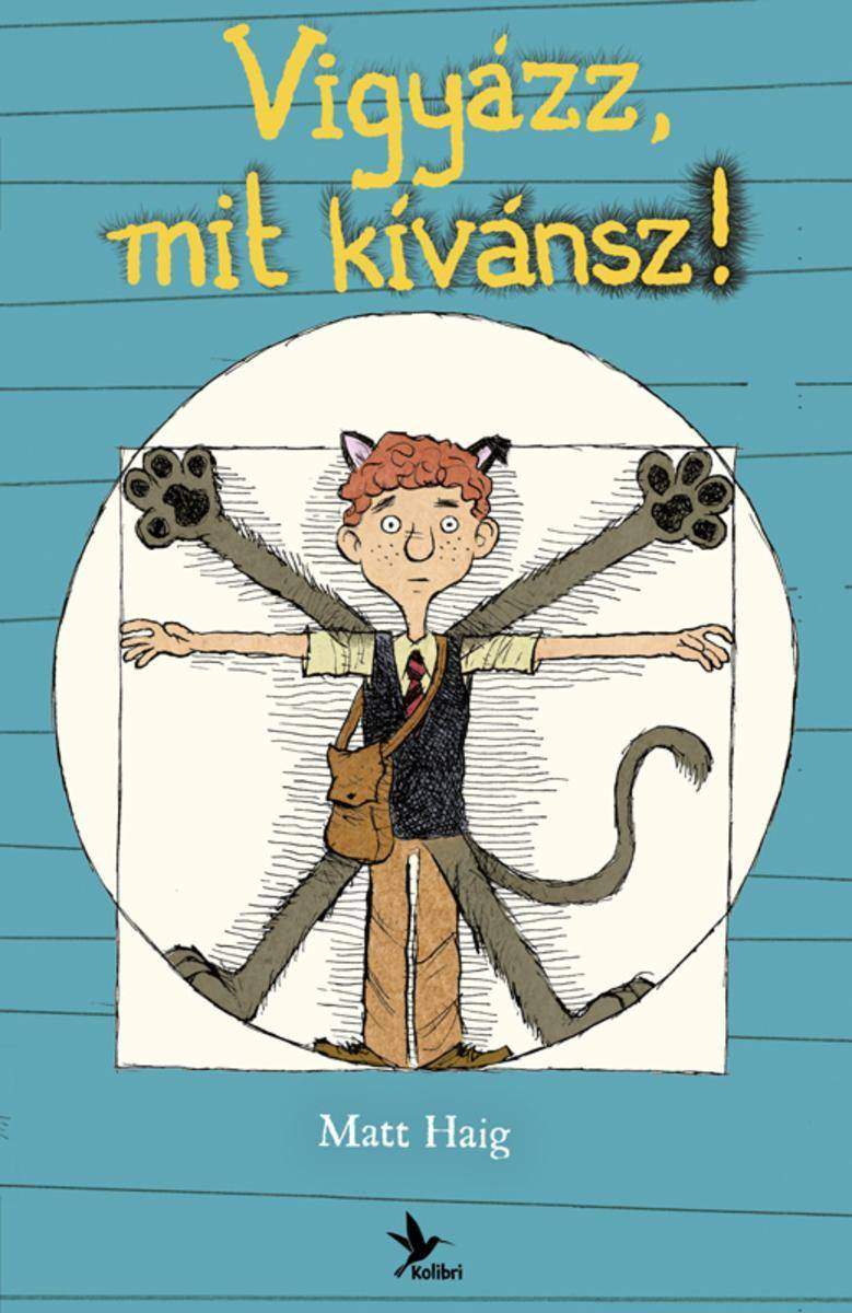 Vigyázz, mit kívánsz!