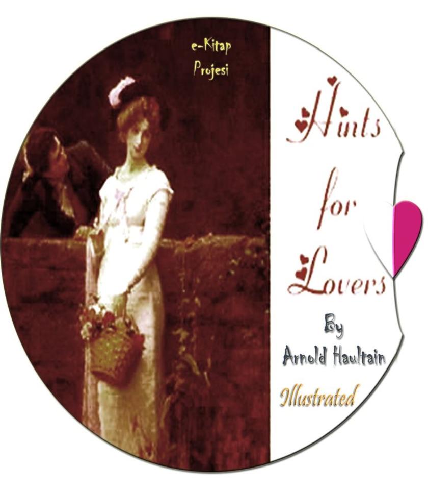 Hints for Lovers: "The Secret Nature and Psychology of Love"