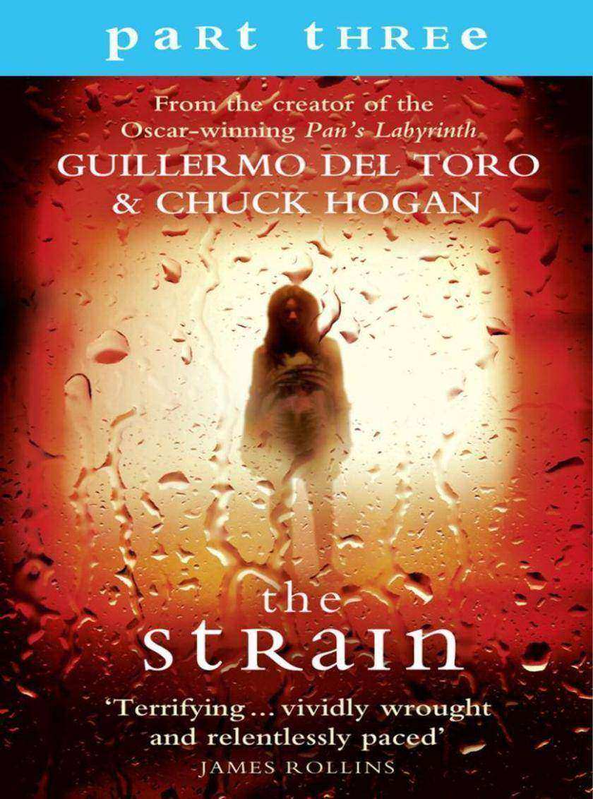 The Strain: Part 3, Sections 10 to 13 inclusive