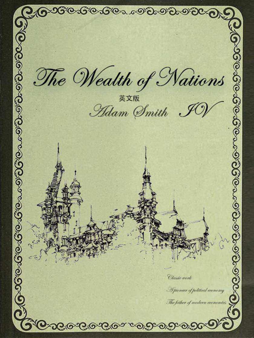 The Wealth of Nations国富论(IV)英文版