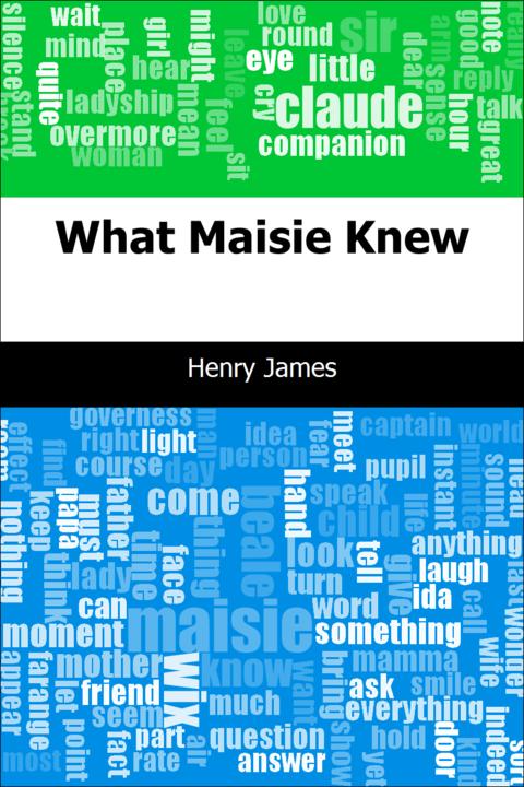 What Maisie Knew
