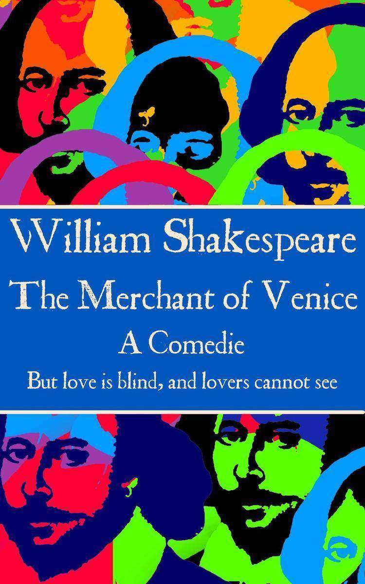 Merchant of Venice - But love is blind, and lovers cannot see.
