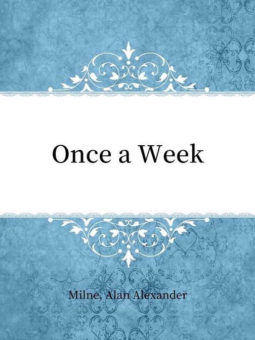 Once a Week