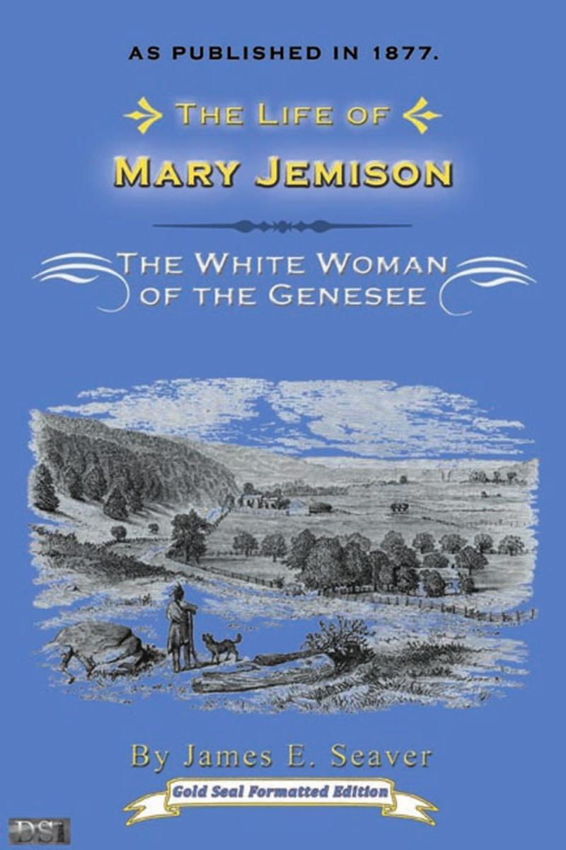 The Life of Mary Jemison:White Woman of the Genesee