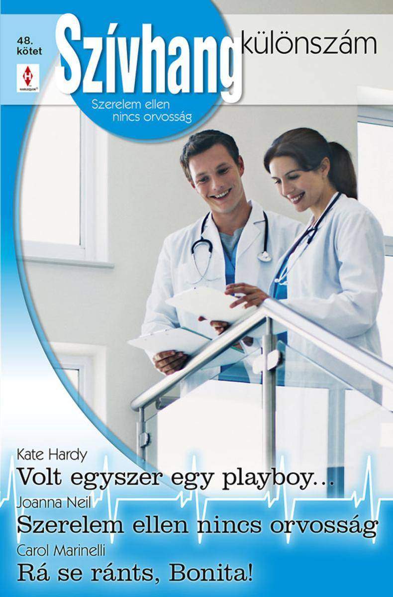 Volt egyszer egy playboy…/ Szerelem ellen nincs orvosság/