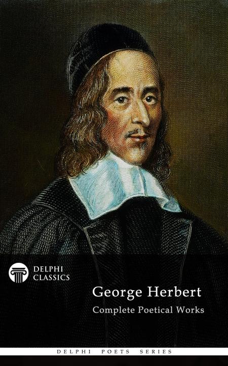 Delphi Complete Works of George Herbert
