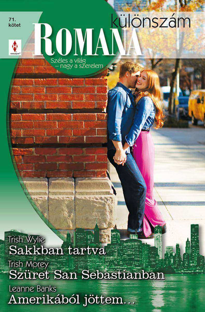 Sakkban tartva/ Szüret San Sebastianban/ Amerikából j?ttem…