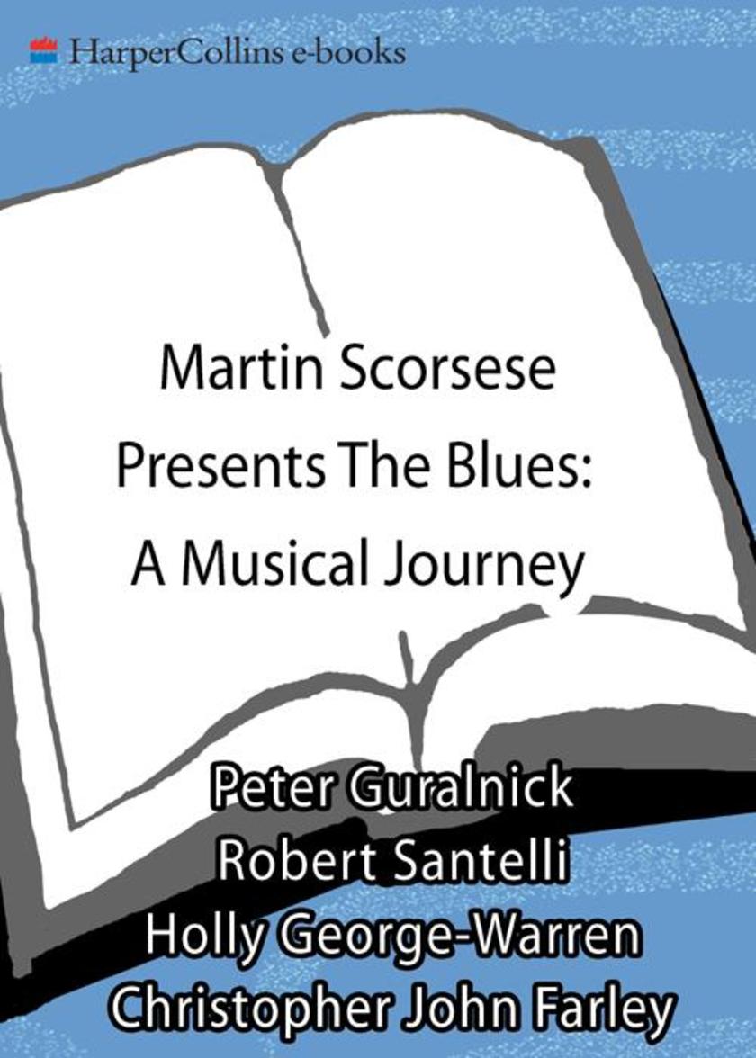 Martin Scorsese Presents The Blues: A Musical Journey