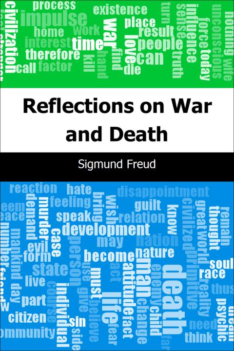 Reflections on War and Death