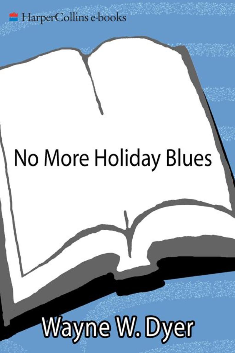 No More Holiday Blues