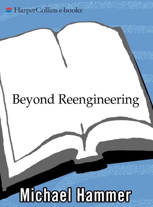 Beyond Reengineering