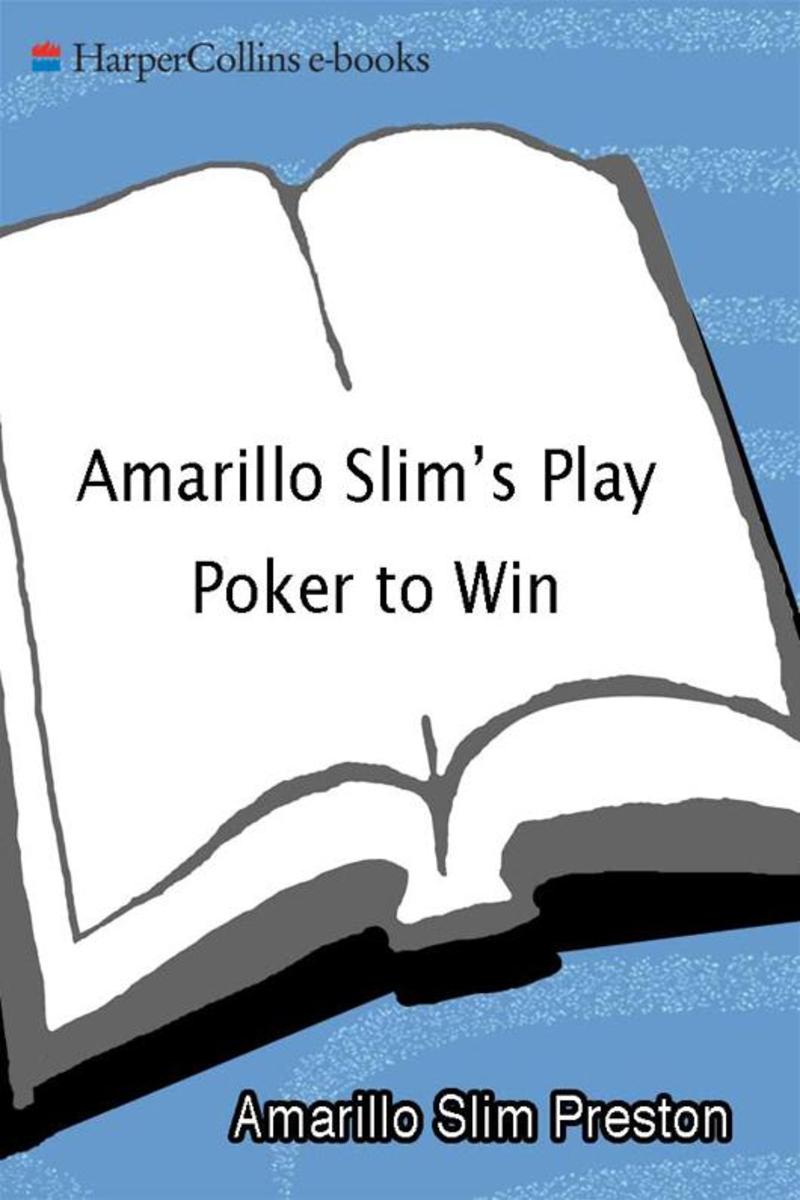 Amarillo Slim's Play Poker to Win